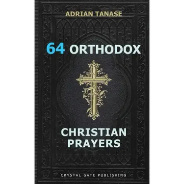 64 Orthodox Christian Prayers