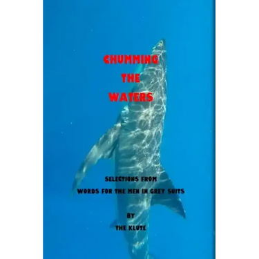 Chumming the Waters