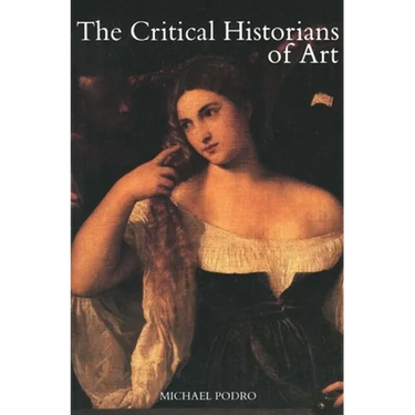 The Critical Historians of Art