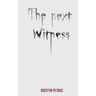 The Next Witness