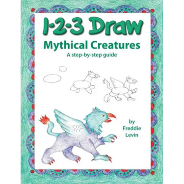 123 Draw Mythical Creatures