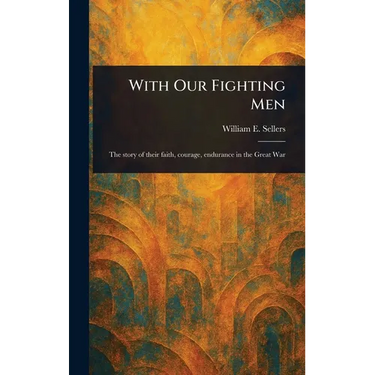 With Our Fighting Men