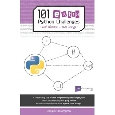 101 Extra Python Challenges: With Solutions / Code Listings
