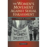 The Women's Movement Against Sexual Harassment