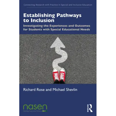 Establishing Pathways to Inclusion: Investigating the Experiences and Outcomes for Students with Special Educational Needs