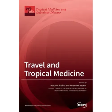 Travel and Tropical Medicine