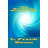 The Wonderful Wizard of Oz