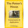 The Potter's House: Interpretation and Applications