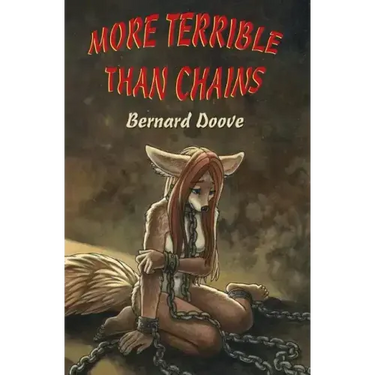 More Terrible Than Chains: Leanna's Story