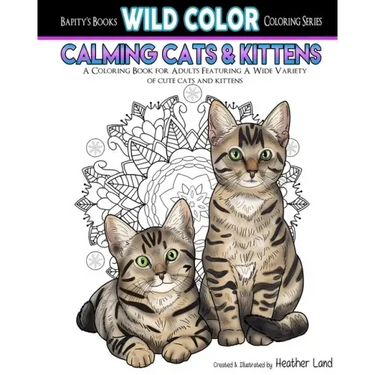 Calming Cats & Kittens: Adult Coloring Book