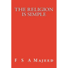 The Religion Is Simple