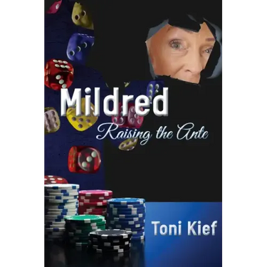 Mildred Raising the Ante
