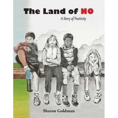 The Land of No: A Story of Positivity