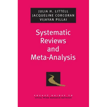 Systematic Reviews and Meta-Analysis