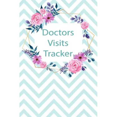 Doctors Visits Tracker: Patient's Medical Record Your Personal Treatment History Tracking