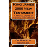 King James 2000 New Testament: A Minimal Update of the King James Version