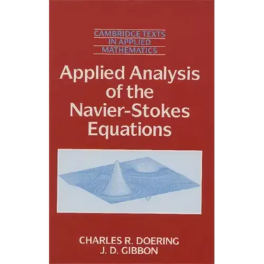 Applied Analysis of the Navier-Stokes Equations