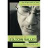Down and Out in Silicon Valley