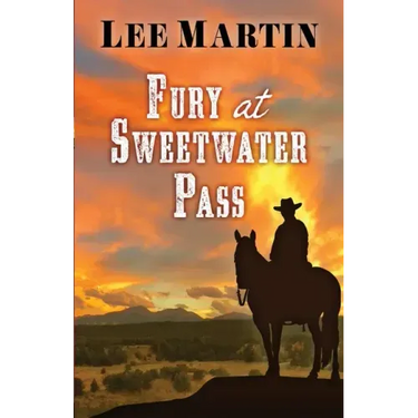 Fury at Sweetwater Pass