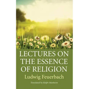 Lectures on the Essence of Religion