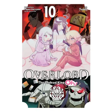 Overlord: The Undead King Oh!, Vol. 10
