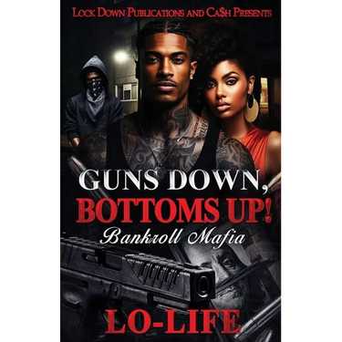 Guns Down, Bottoms Up
