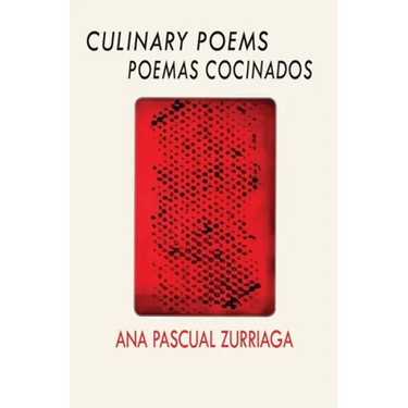 Culinary Poems / Poemas cocinados