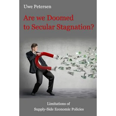 Are we Doomed to Secular Stagnation?: Limitations of Supply-Side Economic Policies.