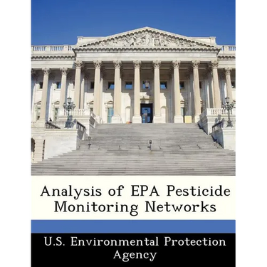 Analysis of EPA Pesticide Monitoring Networks
