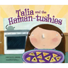 Talia and the Haman-Tushies