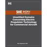 Unsettled Domains Concerning Electric Propulsion Technology for Commercial Aircraft
