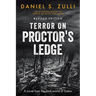 Terror on Proctor's Ledge: A novel from the dark world of Salem: Revised Edition