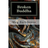Broken Buddha