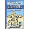 Onyx Kids Adventures: Where's Mummy?