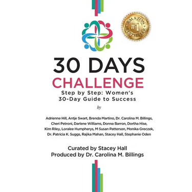 30 Days Challenge: Step by Step: Women's 30 Day Guide to Success