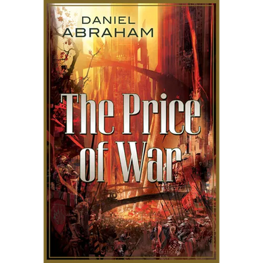 The Price of War: An Autumn War, the Price of Spring