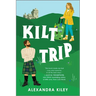 Kilt Trip