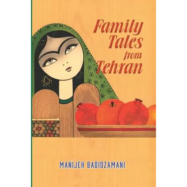 Family Tales from Tehran