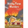 The Hobby Farm Murders