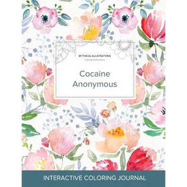 Adult Coloring Journal: Cocaine Anonymous (Mythical Illustrations, La Fleur)