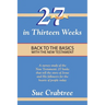 27 Books in Thirteen Weeks: Back to the Basics with the New Testament