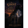 The Ghost of Land Between the Lakes
