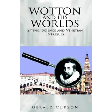 Wotton and His Worlds
