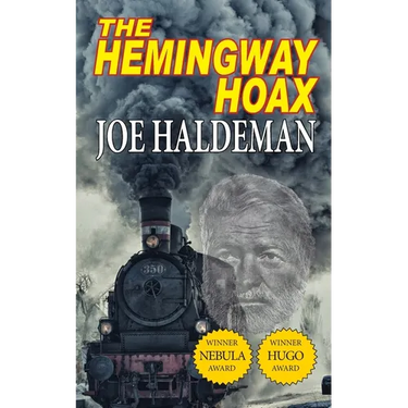 The Hemingway Hoax-Hugo and Nebula Winning Novella