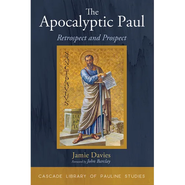 The Apocalyptic Paul