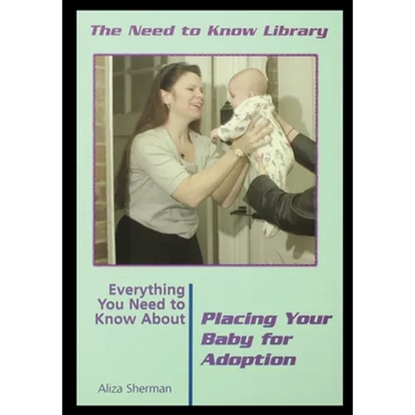 Everything You Need to Know about Placing Your Baby for Adoption