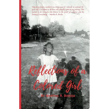 Reflections of a Colored Girl