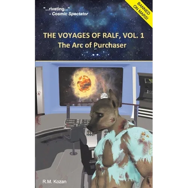 The Voyages of Ralf, Vol. 1: The Arc of Purchaser