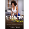 Quarantine Curves: Home Workout Program for the Perfect Booty