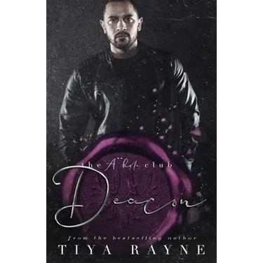 Deacon: The A**hole Series